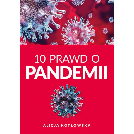 10 prawd o pandemii